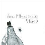 James PHoney & Zoën- Volume 3 ep