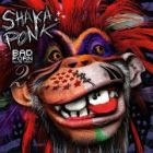 Shaka Ponk - Bad Porn Movie Trax