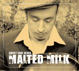 cover Malted Milk - Sweet soul blues