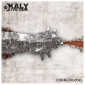 Kaly Live Dub - Lightin The Shadows