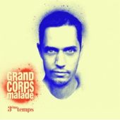 cover Grand Corps Malade - 3ème temps