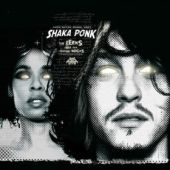 Shaka Ponk – The Geeks & The Jerkin' Socks