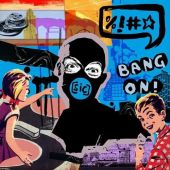 cover Bang On! - [sic]
