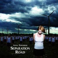 Anna Ternheim - Separation Road