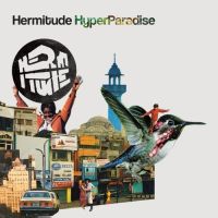 Hermitude - HyperParadise