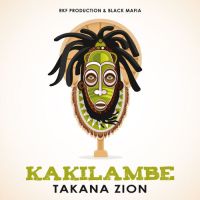 cover Takana Zion - Kakilambe