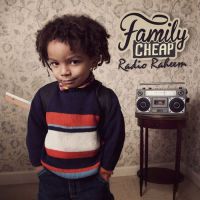 cover Family Cheap - Radio Raheem