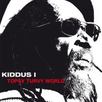 KIDDUS I - Topsy Turvy World