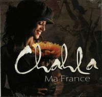 Chahla - Ma france