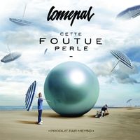 cover Lomepal - Cette foutue perle