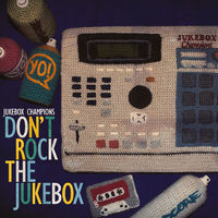 Jukebox Champions - don't rock the jukebox