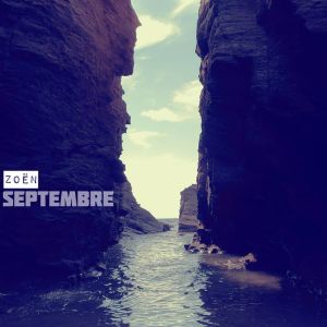 Zoën - Septembre