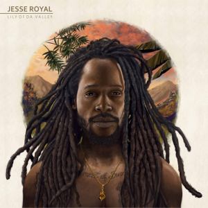 Jesse Royal - Lily of da Valley - album à gagner