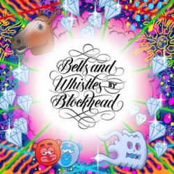 cover Blockhead - Bells and Whistles