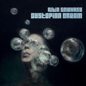 Nitin Sawhney - Dystopian Dream